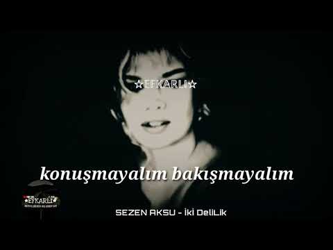 SEZEN AKSU - Lütfen Görmiyeyim seni