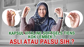 KAPSUL VITALINE SOFTGELS TIENS LEMBEK  INI ASLI ATAU PALSU SIH 