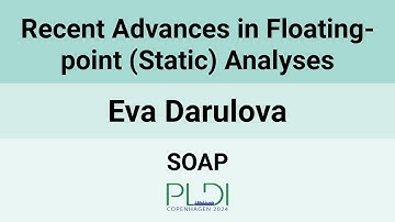 [SOAP24] Recent Advances in Floating-point (Static) Analyses