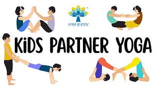 Fun Partner Workout For Kids Partner Yoga Improve Endurance Core Strength Yoga Guppy
