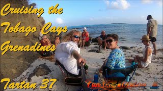 Cruising the Tobago Cays in the Grenadines Part 1 S5Ep9