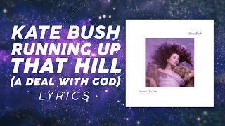 Kate Bush - Running Up That Hill (A Deal With God) (LYRICS) [Stranger Things: Season 4 Soundtrack]