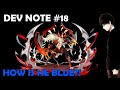 DEV NOTES #18 - BLUE YAMA?!? [Tower of God: New World]