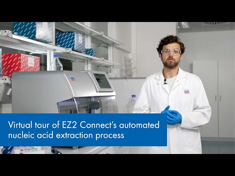 Virtual tour of EZ2 Connect’s automated nucleic acid extraction process | QIAGEN EZ2 Connect