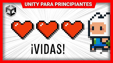 Cómo Añadir Vidas ❤️ a tu Juego ► Unity para principiantes #011