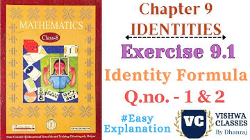 Class 8 | Maths | Chapter 9 | Identities | Ex. - 9.1 Q. No. 1 & 2 Introduction & Solution | CG Board