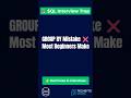 GROUP BY Mistake Most Beginners Make 🚨 | SQL Interview
