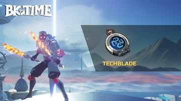 Big Time: Techblade Overview (New class!)