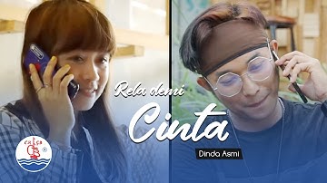 Dinda Asmi - Rela Demi Cinta (Official Music Video)