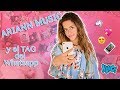 El TAG del WhatsApp con Ariann Music| Revista Nancy