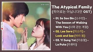 The Atypical Family OST (Part 1-3) | 히어로는 아닙니다만 OST | Kdrama OST 2024