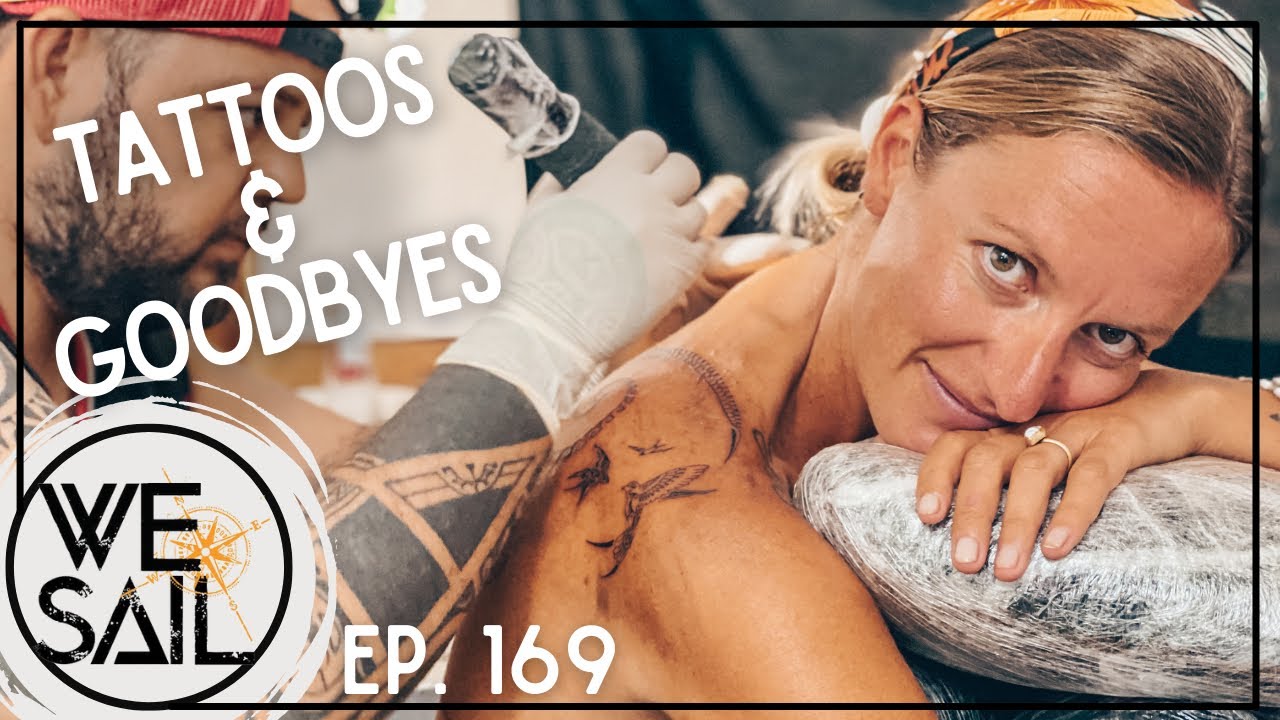 Traditional Tattoos & Good-Byes to the Crew | Episode 169