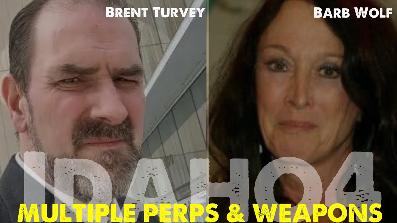 Idaho4 | Barb Wolf & Brent Turvey Expert Reports