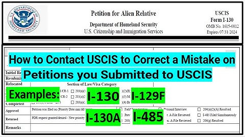 How to Contact USCIS to Fix a Mistake on Petitions you Submitted to USCIS || I-130| I-130A | I-129F
