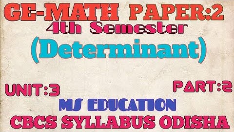 GE-MATH |Paper 2 | Determinant | #bsc #bscphysics  #bscchemistry #bsccomputerscience