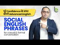 Advanced English Speaking Practice | 10 Social English Expressions For Daily Use In Conversations