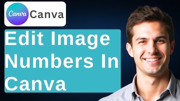 How To Edit Numbers In Image On Canva - Easy Tutorial [2025 Guide]