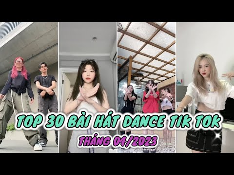 🎶 TOP 40 BÀI NHẠC NHẢY DANCE TRIỆU VIEW TRÊN TIK TOK VIỆT NAM THÁNG 4/2023 - TỔNG HỢP TREND TIK TOK