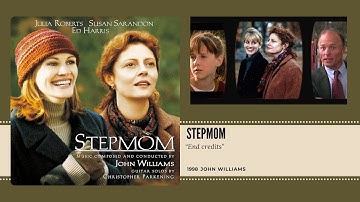 🎬 Stepmom – End Credits | John Williams | Stepmom (1998)