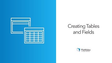 Creating tables and fields for your app