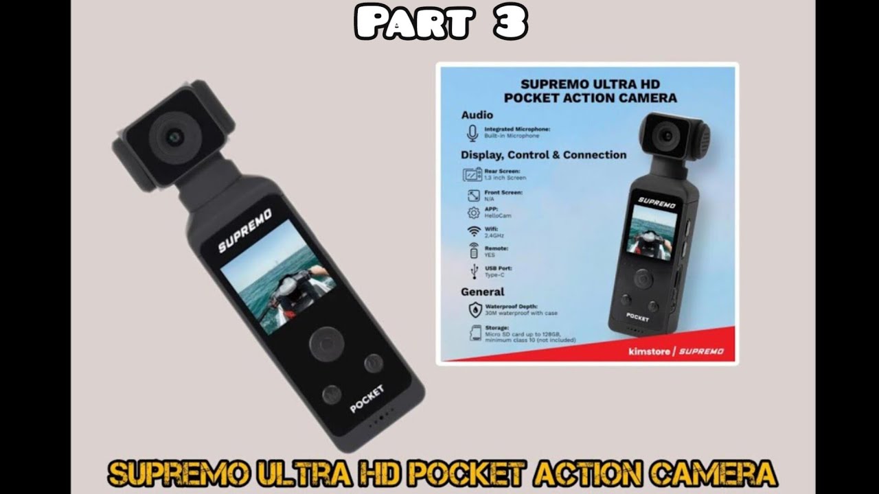 Supremo Pocket Camera Part 3