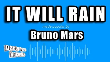 Party Tyme Karaoke - It Will Rain (Made Popular By Bruno Mars) [Karaoke Version]