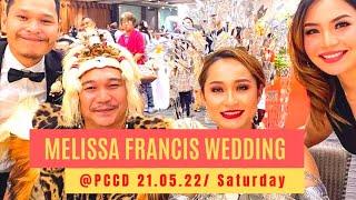 Melissa Francis Wedding  (21.05.2022) @Penview Convention Centre Demak, Kuching, Sarawak