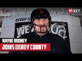 EXCLUSIVE: Wayne Rooney joins Derby County as Player/Coach