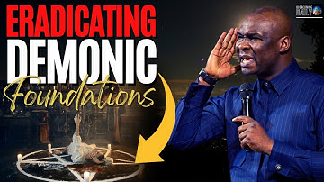 "Discover How to Eradicate Demonic Foundations And Repetitive Patterns!" | Apostle Joshua Selman