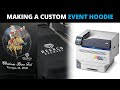 Making a Custom Event Hoodie with OKI 9541 | DigitalHeat FX System