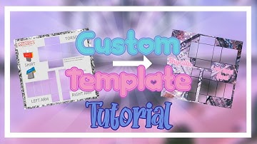How To Make A Custom ROBLOX Template | Easy | Pixlr