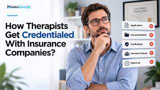 How Therapists Get Credentialed With Insurance Companies
