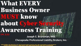 What Every Business Owner MUST Know About Cybersecurity Awareness Training Part 2 of 2