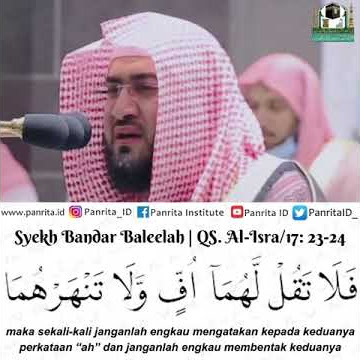 Syekh Bandar Baleelah | QS. Al-Isra/17: 23-24