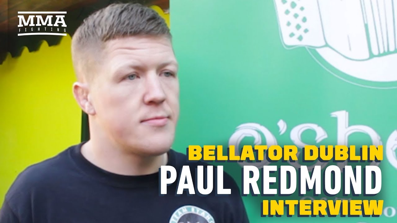 Paul Redmond Details Fractured Tibia That Forced Him Out of Bellator Dublin - MMA Fighting