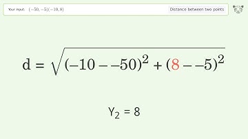 Find the distance between two points p1 (-50,-5) and p2 (-10,8): Step-by-Step Video Solution