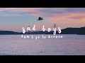 Rosendale Sad Boys Don T Go To Heaven Lyric Video Rosendale Sad Boys Don T Go To Heaven Lyric Video