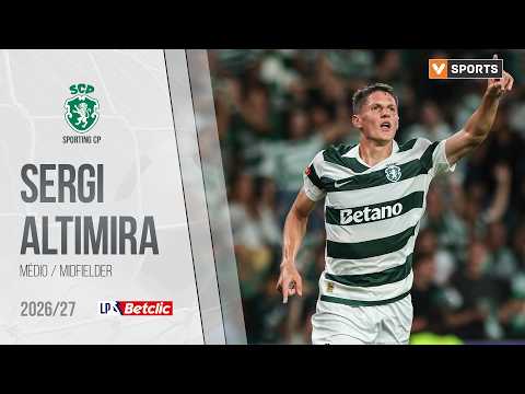 Sergi Altimira: O motor do meio-campo do Sporting (Liga 26/27)