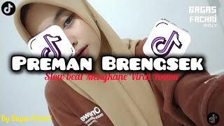 DJ KU TAK SUKA PREMAN BRENGSEK YANG BERANI NYOLEK SLOW BEAT MENGKANE VIRAL TIKTOK BY Bagas Fachri 