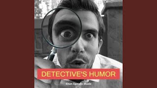Detective's Humor