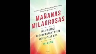 Mañanas milagrosas | Audiolibro | Parte 1