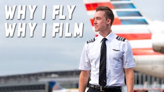 Why I Fly, Why I Film