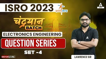 Electronics Engineering Questions #4 | Chandrayaan Batch | ISRO Recruitment 2023 | By Lawrence Sir