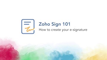 Zoho Sign 101 - #4 How to create your e-signature on Zoho Sign