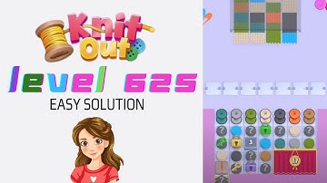 Knit Out Level 625 Easy Game Solution Walkthrough 