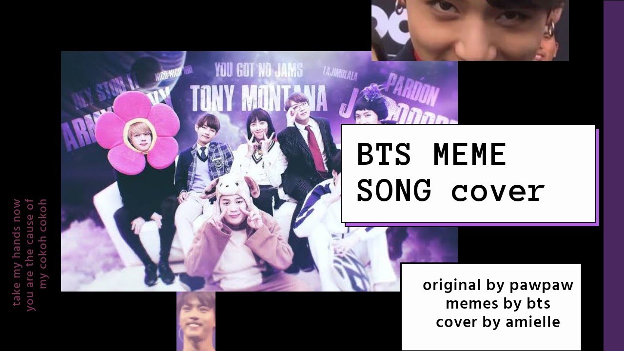 BTS Meme Song (You Are The Cause Of My Cokoh Cokoh) 《Cover // Amielle ...