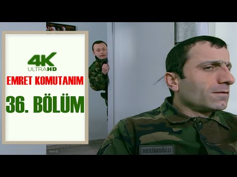 EMRET KOMUTANIM 36. BÖLÜM | 4K ULTRA HD Restorasyonlu