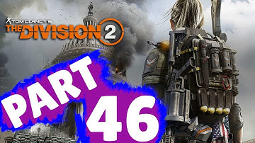 THE DIVISION 2 Walkthrough Part 46 "West End Liberation"