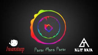 Alit Baja Feat Iwansteep - Pacar Mana Pacar [BREAKBEAT]