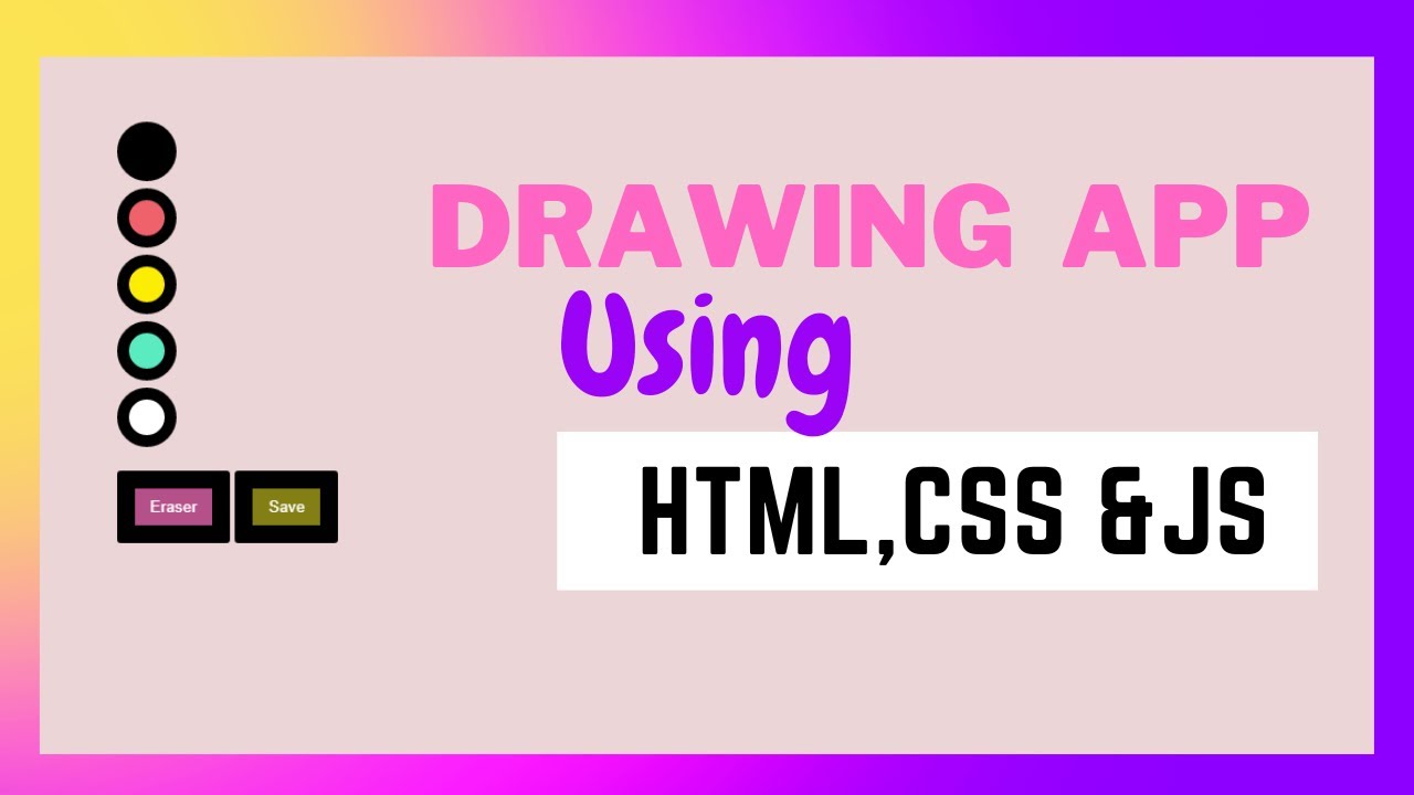 Build A Drawing App in HTML CSS & JavaScript